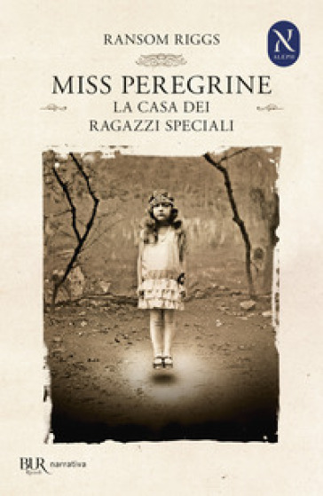 La casa dei ragazzi speciali. Miss Peregrine - Ransom Riggs