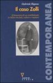 Il caso Zolli. L itinerario di un intellettuale in bilico tra fedi, culture e nazioni
