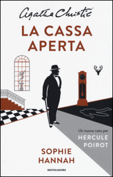 La cassa aperta. Un nuovo caso per Hercule Poirot - Sophie Hannah - Agatha Christie®