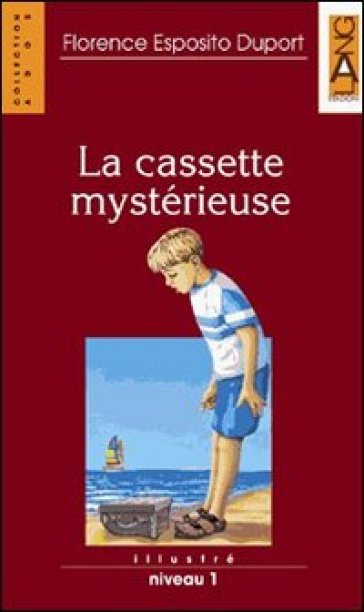 La cassette mystérieuse. Con audiolibro - NA - Florence Esposito Duport