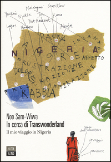 In cerca di Transwonderland. Il mio viaggio in Nigeria - Noo Saro-Wiwa