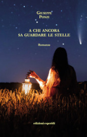 A chi ancora sa guardare le stelle