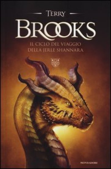 Il ciclo del viaggio della Jerle Shannara - Terry Brooks