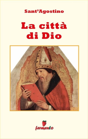 La città di Dio - testo completo in italiano - Sant