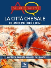 La città che sale di Umberto Boccioni