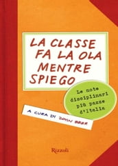 La classe fa la ola mentre spiego