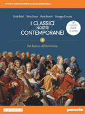 I classici nostri contemporanei. Nuovo esame di Stato. Per le Scuole superiori. Con e-book. Con espansione online. Vol. 2/3