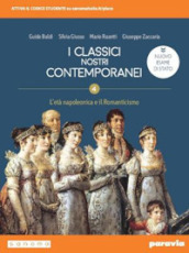 I classici nostri contemporanei. Nuovo esame di Stato. Per le Scuole superiori. Con e-book. Con espansione online. Vol. 2/4