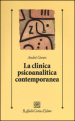 La clinica psicoanlitica contemporanea