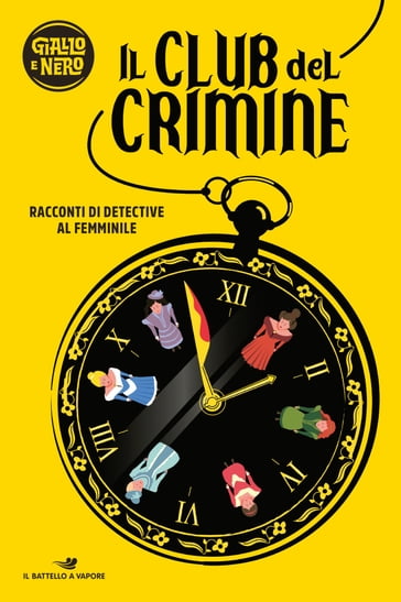 Il club del crimine - Racconti di detective al femminile - AA.VV. Artisti Vari