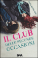 Il club delle seconde occasioni