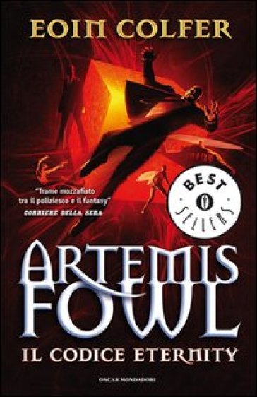 Il codice eternity. Artemis Fowl - Eoin Colfer