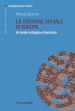 La coesione sociale in Europa. Un analisi ecologica e diacronica