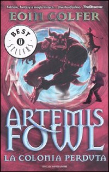 La colonia perduta. Artemis Fowl - Eoin Colfer