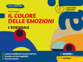 Il colore delle emozioni. Corso di arte e immagine. L essenziale. Per la Scuola media. Con e-book. Con espansione online