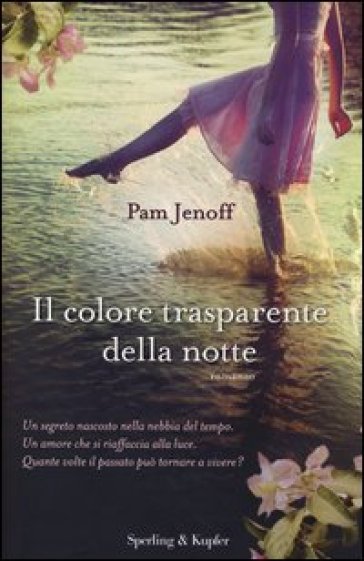 Il colore trasparente della notte - Pam Jenoff