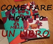  come Fare Un Libro 