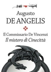 Il commissario De Vincenzi. Il mistero di Cinecittà