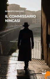 Il commissario Nincasi. Nuova ediz.