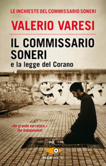 Il commissario Soneri e la legge del Corano - Valerio Varesi