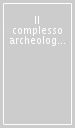 Il complesso archeologico di Carminiello ai Mannesi, Napoli. Scavi (1983-1984)