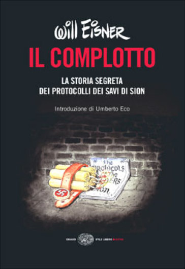 Il complotto. La storia segreta dei protocolli dei Savi di Sion - Will Eisner