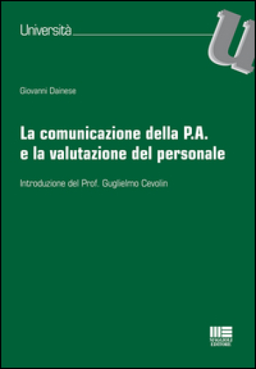 La comunicazione della P.A. e la valutazione del personale - Giovanni Dainese