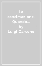 La concimazione. Quando e come effettuarla