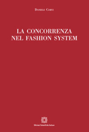 La concorrenza nel fashion system - Daniele Corvi