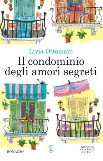 Il condominio degli amori segreti - Livia Ottomani