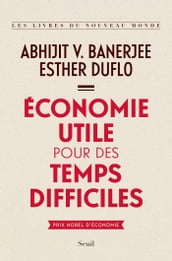 Économie utile pour des temps difficiles