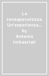 La consapevolezza. Un