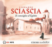 Il consiglio d Egitto letto da Francesco Scianna. Audiolibro. CD Audio formato MP3