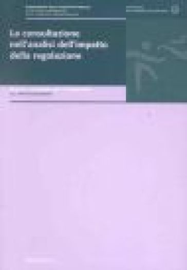 La consultazione nell'analisi dell'impatto della regolazione