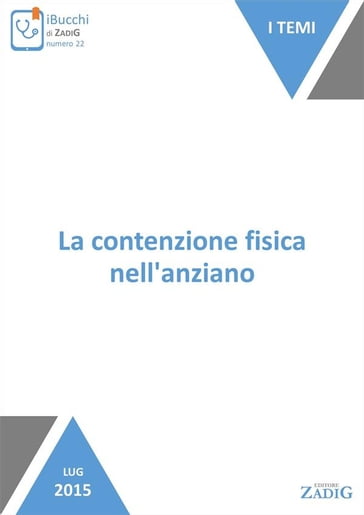 La contenzione fisica nell'anziano - Nicoletta Scarpa