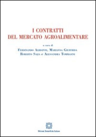 I contratti del mercato agroalimentare - Marianna Giuffrida