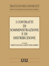 I contratti di somministrazione e di distribuzione