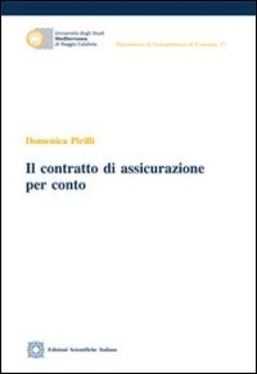 Il contratto di assicurazione per conto - Domenica Pirilli