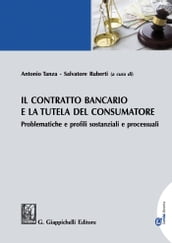 Il contratto bancario e la tutela del consumatore