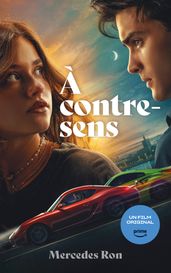 À contre-sens - le roman à l origine du film sur Prime Video