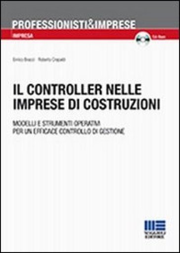 Il controller nelle imprese di costruzioni - Roberto Crepaldi - Enrico Bracci