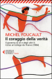 Il coraggio della verità. Il governo di sé e degli altri II. Corso al Collège de France (1984)