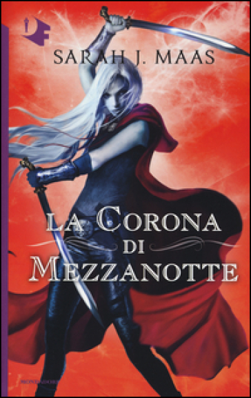 La corona di mezzanotte. Il trono di ghiaccio - Sarah J. Maas