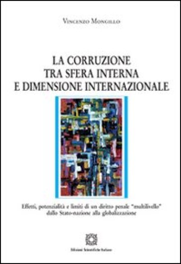 La corruzione tra sfera interna e dimensione internazionale - Vincenzo Mongillo