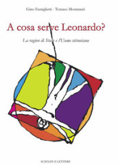 A cosa serve Leonardo? La ragion di Stato e l Uomo vitruviano