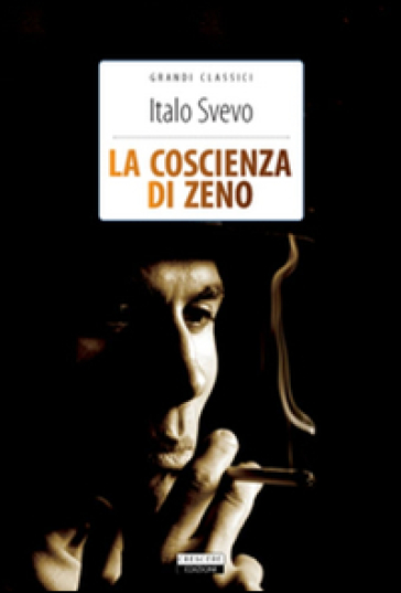 La coscienza di Zeno. Ediz. integrale. Con Segnalibro - Italo Svevo