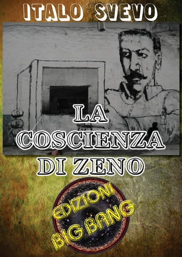 La coscienza di Zeno: Versione illustrata - Italo Svevo