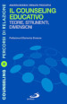 Il counseling educativo. Teorie, strumenti, dimensioni