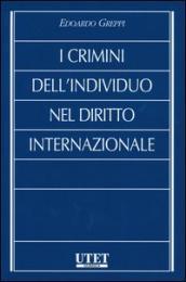 I crimini dell individuo nel diritto internazionale