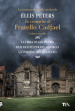 Le cronache di fratello Cadfael: La fiera di san Pietro-Due delitti per un monaco-La vergine nel ghiaccio. 2.